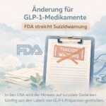 FDA will Suizidwarnhinweise bei GLP-1-Abnehmmedikamenten streichen lassen
