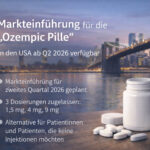 Ozempic als Tablette: Markteinführung in den USA ab Q2 2026