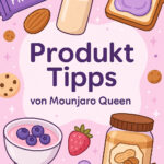 Produkttipps zur Ernährung: Lust auf Süßes oder kaum Hunger?